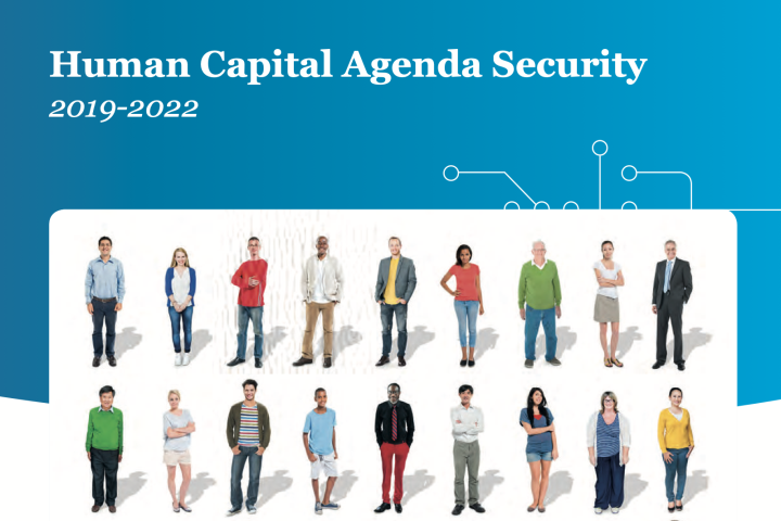 Update: Activities Human Capital Agenda Security 2019-2022